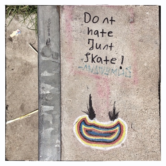 'Don't hate just skate' Neumünster skatepark.